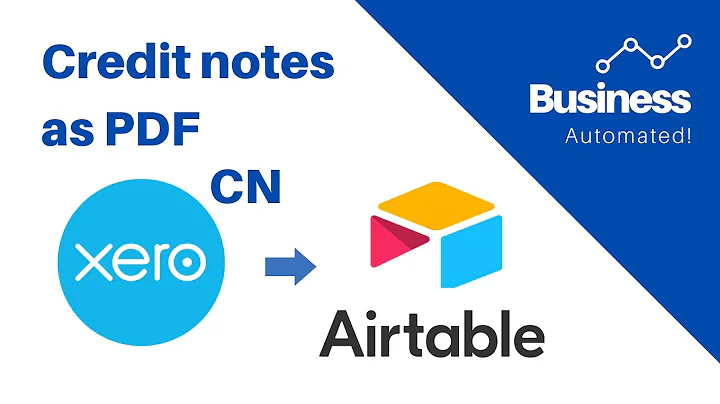 Upload Xero Credit Notes as PDF to Airtable with Make.com