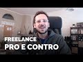 Diventare Freelance Pro e Contro | La mia esperienza