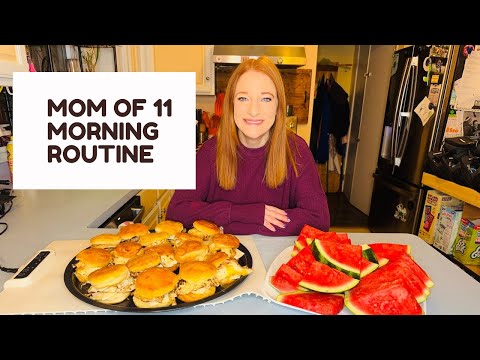 MOM OF 11 MORNING ROUTINE