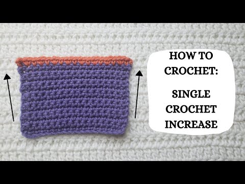 How To Crochet: Single Crochet Increase | Tutorial, DIY, Beginner Crochet, Basic Crochet, Learn ✌