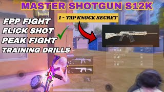 Master S12K Shotgun In Just 4Min 1-Tap Knock Secret Bgmi