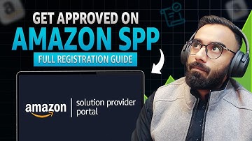How to Get Registered on SPP | Amazon Solution Provider Portal #amazonupdate