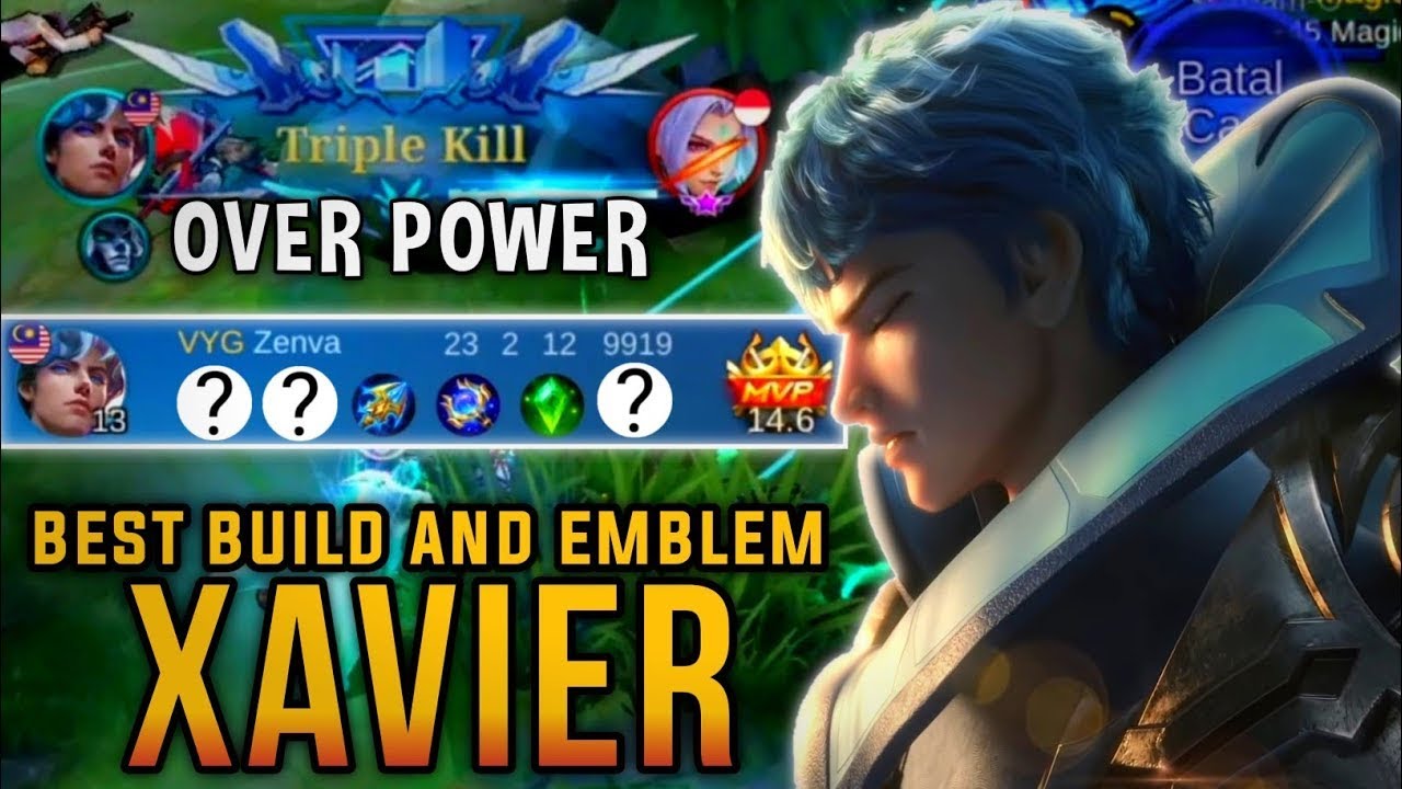 Xavier Montage   MONTAGE XAVIER MOBILE LEGENDS