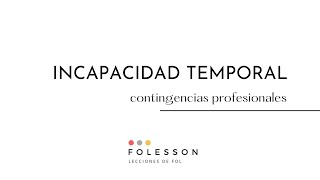 Cálculo Incapacidad Temporal por Contingencias Profesionales.