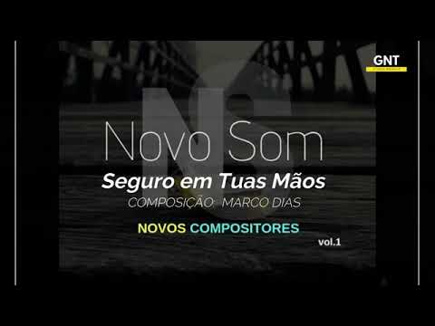 seguro em tuas mãos