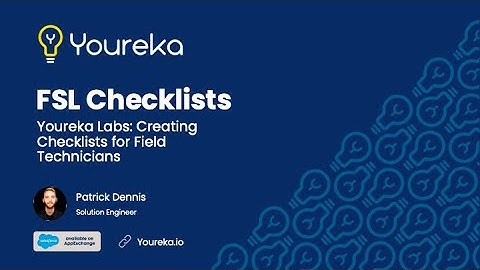 Youreka Labs - FSL Checklists