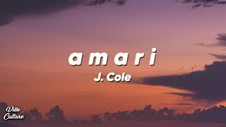 J. Cole - a m a r i (Lyrics)