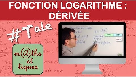 Dériver une fonction logarithme - Terminale