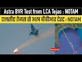 Astra Test from LCA Tejas : Area Warning