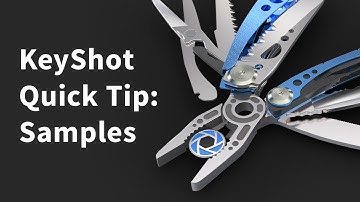 KeyShot Quick Tip: Samples