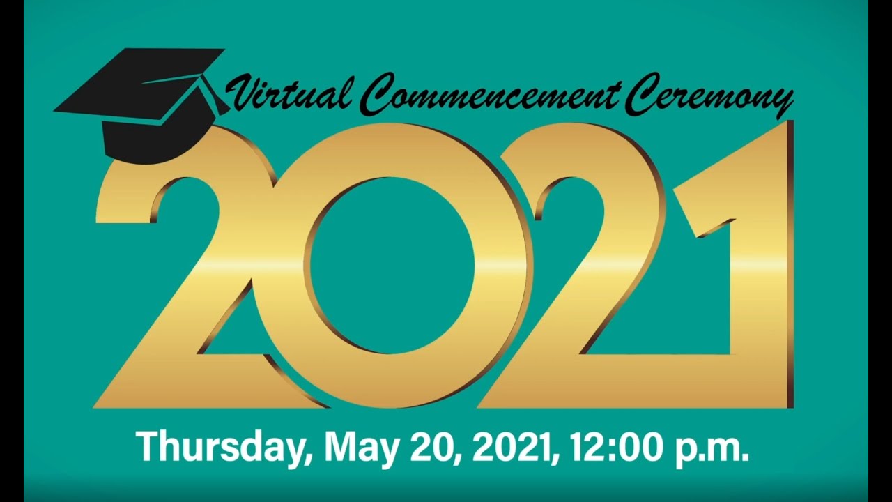 HCCC May 2021 Virtual Commencement Ceremony - YouTube