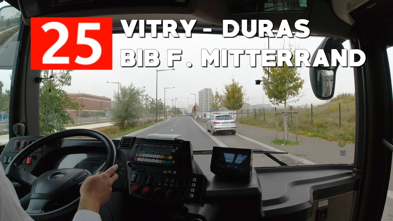 LIGNE 25 RATP | Vitry Duras → Bibliothèque François Mitterrand