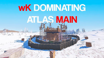 Rust - How wK Dominates Atlas Main... (Zerg Wipe Progression)