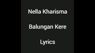 Nella Kharisma - Balungan Kere (Lyrics)