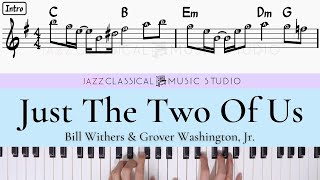 Just The Two Of Us  Bill Withers  Piano Tutorial easy  With  Sheet  Jcms