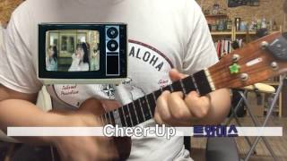 Video thumbnail of "TWICE(트와이스) "CHEER UP" -Ukulele Song-"