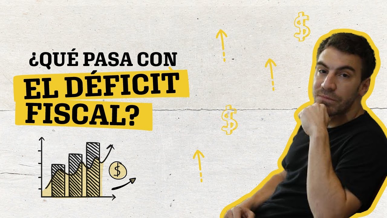 ¿Qué pasa en Argentina con el déficit fiscal?