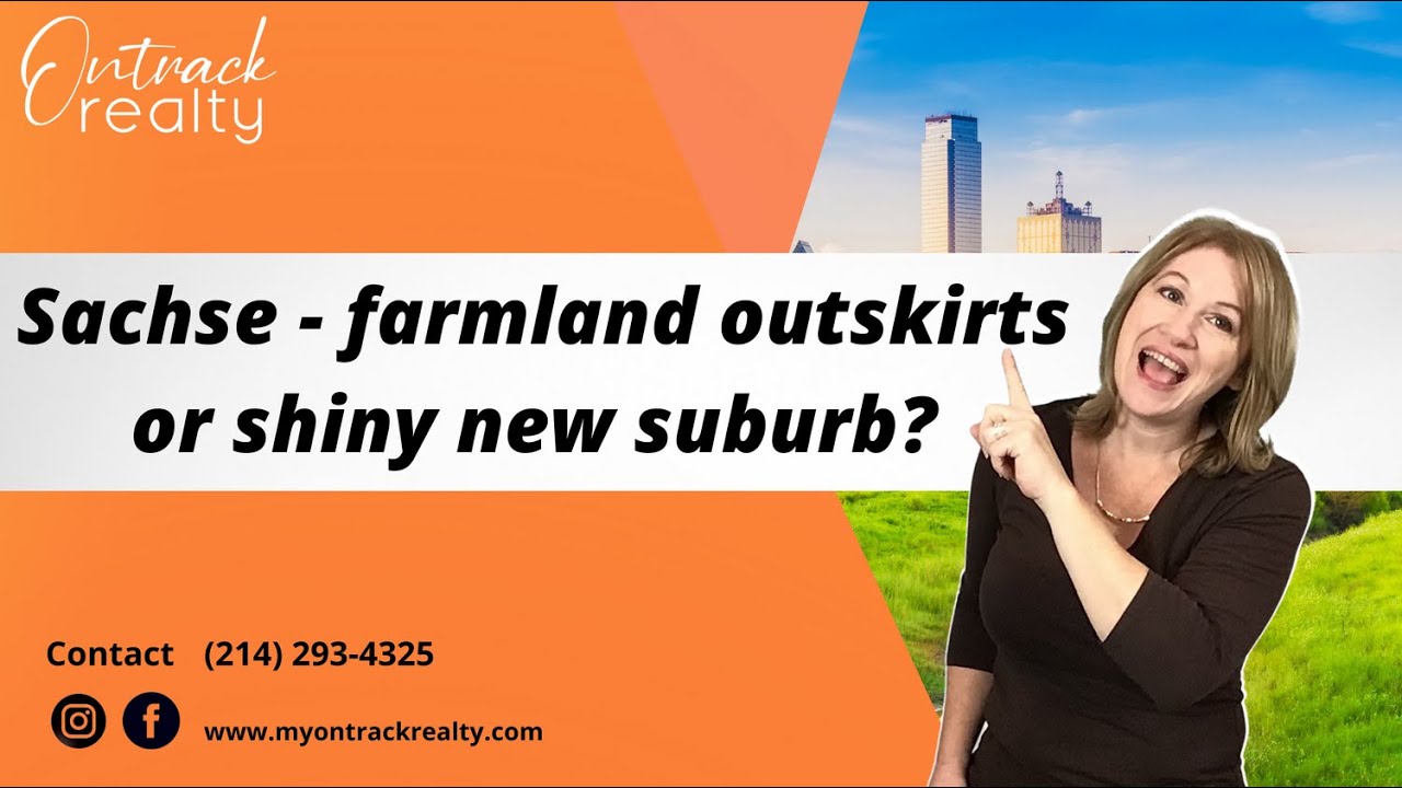 Sachse - Farmland Outskirts or Shiny New Suburbs?