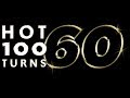 Billboard Hot 100 Turns 60 - All 600 Songs