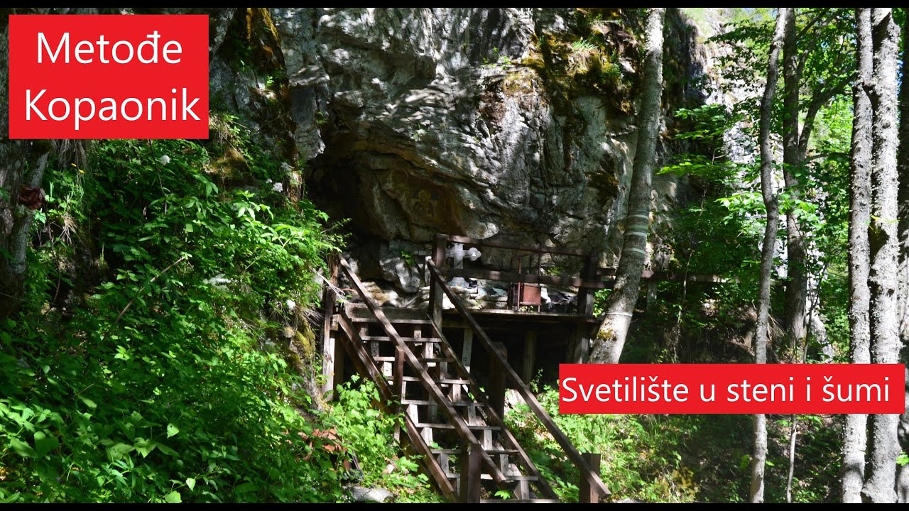 Metođe – Skrivena svetinja Kopaonika u steni i tišini