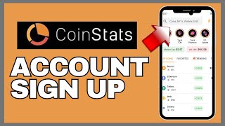 How to Sign Up for CoinStats 2024