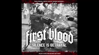 First Blood - Silence Is Betrayal [Full Album]