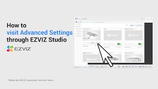 How to visit Advanced Settings through EZVIZ Studio screenshot 1