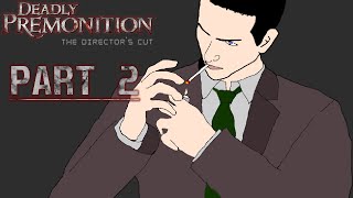 Welcome to Greenvale - Deadly Premonition