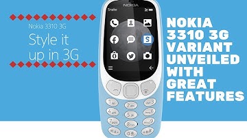 Nokia 3310 3g Variant Unveiled With Great Features