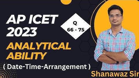 Date - Time - Arrangement (Q66 - 75) || AP ICET 2022 Previous year question paper solution ||