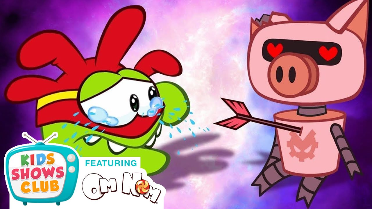 ⁣Om Nom Stories - Super Noms Heart Broken 💔 😭💘 | Cartoons for Children | Kids Shows Club