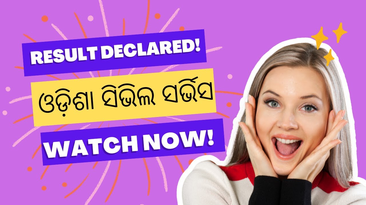 Odisha Civil Service Exam 2022 Result Declared Odisha Civil Service odisha-civil-service-exam-2022-result-declared-odisha-civil-service