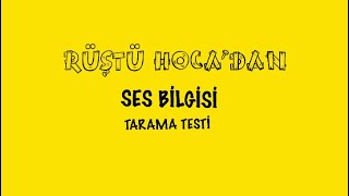 Kamp 3.Gün Ses Bilgisi- Tarama Testi Rüştü Hoca