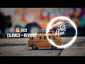 OSMANI GARCIA Ft PITBULL SENSATO DAYAMI LA MUSA El Taxi |  (Slowed + Reverb) | 2024