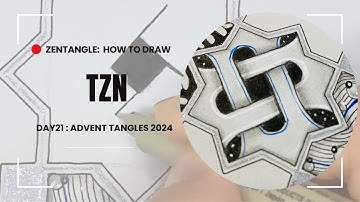 Zentangle: TZN Step-by-Step Tutorial / Advent Tangles 2024 Day 21