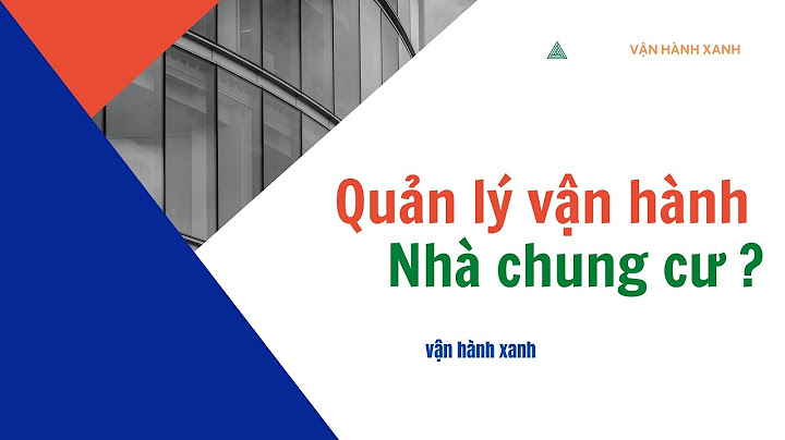 Các văn ban pháp luật về quan lý chung cư năm 2024