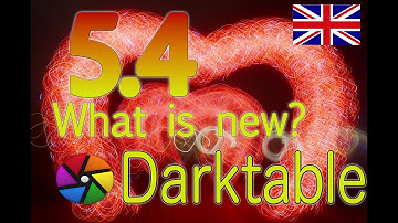 [ENG] darktable 5.4 NEW UPADATE!