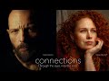 CONNECTIONS - Through the eyes, into the soul