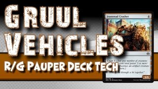 MTG R/G Pauper Deck Tech (Casual): Gruul Vehicles
