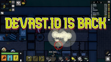 DEVAST.IO IS BACK