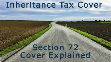 Avoiding Inheritance Tax Ireland - Inheritance Tax S72 Cover - Inheritance Tax Insurance
