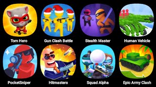 Tom Hero, Gun Clash, Steath Master, Human Vehicle, Pocket Sniper, Hitmasters, Squad Alpha, Epic Army screenshot 4
