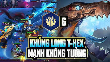 TỘC ĐA DỤNG NHẤT MÙA 16 LÀ ĐÂY - 6 PILTOVER TRIỆU HỒI T-HEX KHẠC LỬA TAN NÁT LOBBY