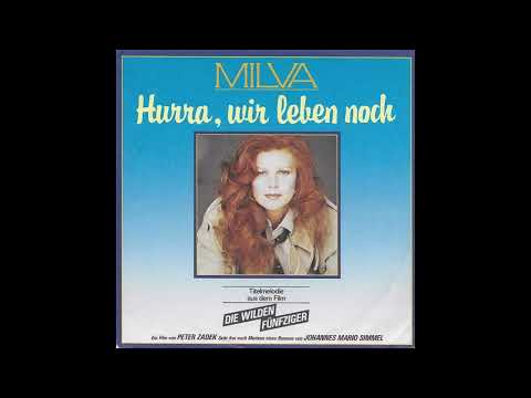 Milva - Hurra, wir leben noch