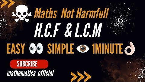 hcf and lcm of numbers || Basics with SS.Bajwa