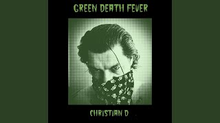 Green Death Fever