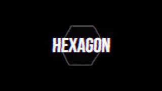Hexagon // Channel Reveal Trailer