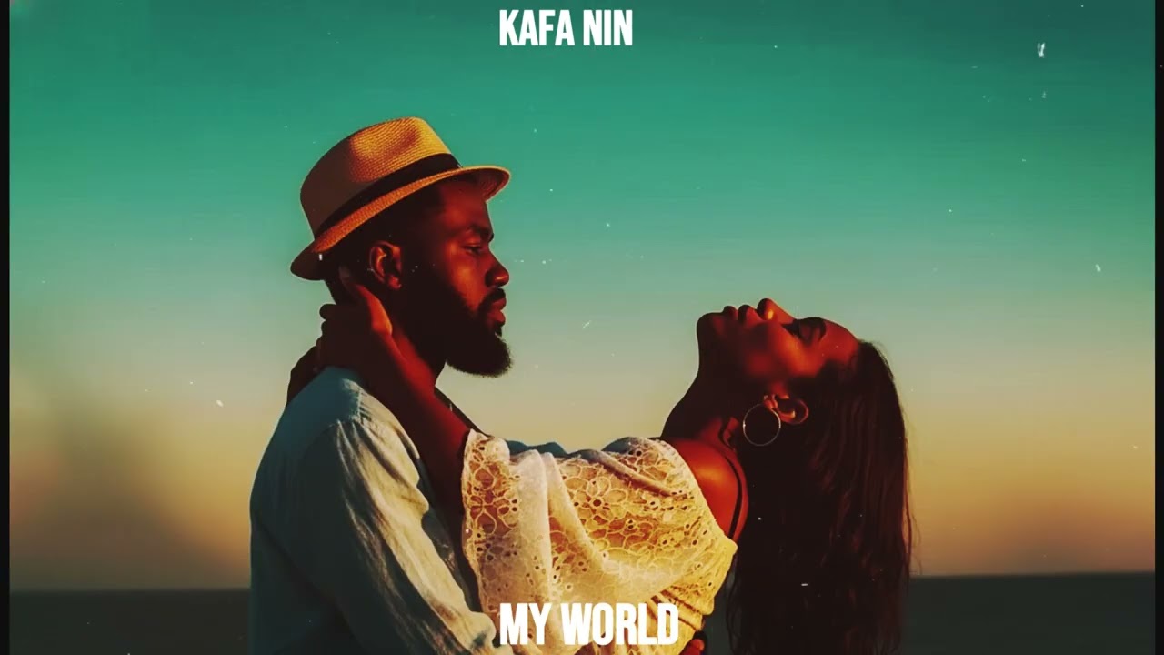 My World | AfroSoul By Kafa Nin | Chill Vibes For Peace Of Mind | Smooth Relaxing At Night