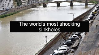 The Worlds Most Shocking Sinkholes