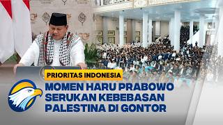 Momen Haru Prabowo Berkalung Keffiyeh, Serukan Kemerdekaan Palestina Di Gontor | Prioritas Indonesia